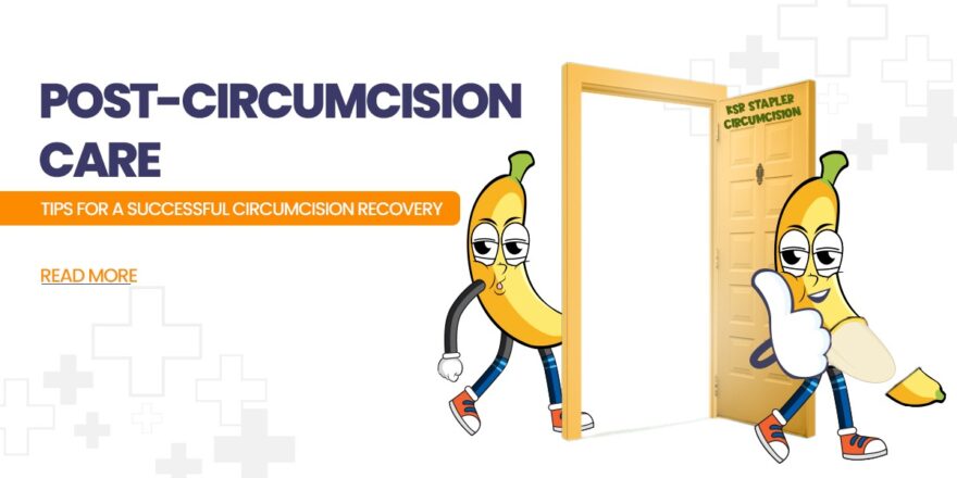 Post circumcision care _CircumCure